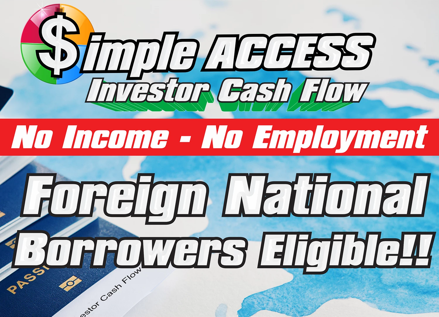 FOREIGN NATIONAL BORROWER LOAN