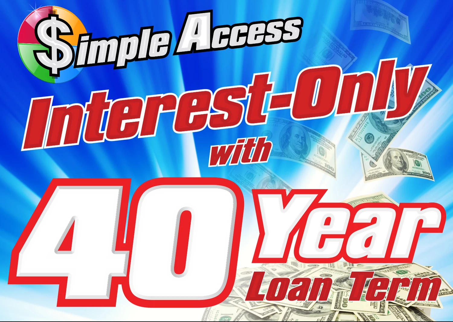 INETEREST ONLY W/ 40 YR LOAN TERM